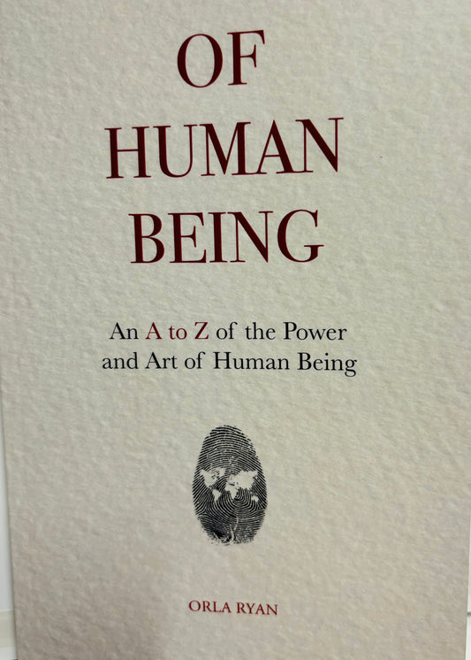 Of Being Human by Orla Ryan