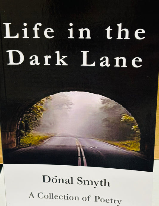 Life in the Dark lane
