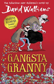David Walliams ~ Gangsta Granny